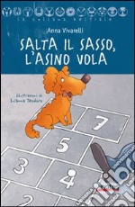 Salta il sasso, l'asino vola libro