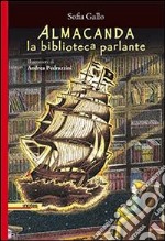 Almacanda, la biblioteca parlante libro