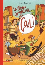 La strana compagnia del goal! libro