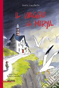 Il viaggio di Mirya