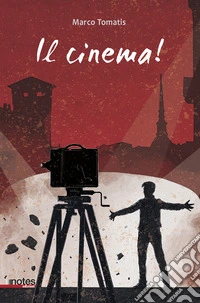 Il cinema!