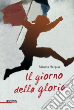 Il giorno della gloria libro