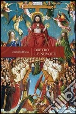 Dietro le nuvole libro