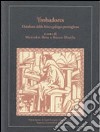 Trobadores. Database della lirica galego-portoghese. Ediz. italiana, inglese e portoghese. Con CD-ROM libro