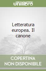 Letteratura europea. Il canone