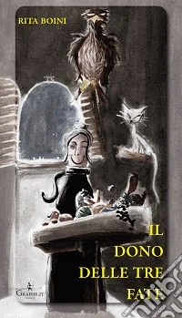 Il dono delle tre fate libro