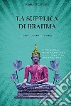La supplica di Brahma libro di Lamberti Mariano