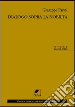 Dialogo sopra la nobiltà libro