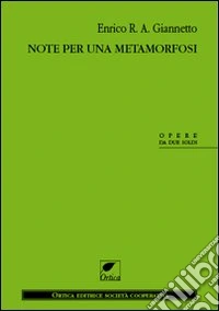 Note per una metamorfosi