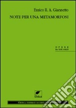 Note per una metamorfosi libro