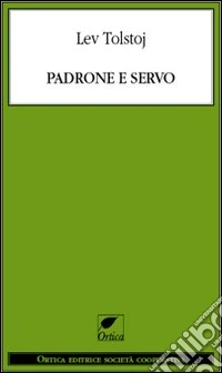 Padrone e servo