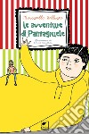 Le avventure di Pantagruele libro di Bellosta Maristella