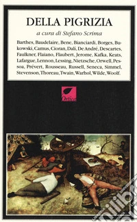 Della pigrizia