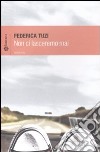 Non ci lasceremo mai libro di Tuzi Federica