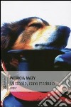 Mirabelle, cane marinaio libro di Mazy Patricia