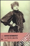 La mia doppia vita libro di Bernhardt Sarah