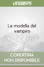 La modella del vampiro