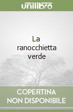 La ranocchietta verde libro