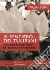 Il sentiero dei tulipani libro