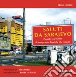 Saluti da Sarajevo libro