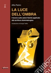 La luce dell'ombra