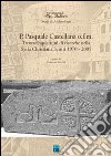 P. Pasquale Castellana o.f.m. Trentacinque anni di ricerche nella Syria christiana. Scritti 1970-2005 libro