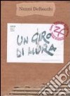 Un giro di mura libro di Delbecchi Nanni