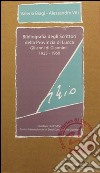 Bibliografia degli scrittori della provincia di Lucca. Gli anni di Giannini. 1925-1960. Parte prima libro