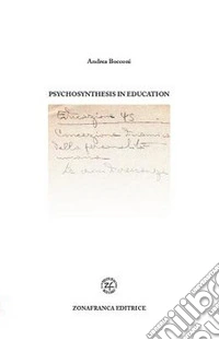 Psychosynthesis in education libro