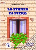 La stanza di Piero libro