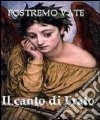 Il canto di Erato libro di Postremo vate Tomatis P. G. (cur.)