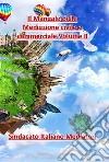 Il manuale della mediazione civile e commerciale. Vol. 2 libro