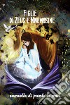 Figlie di Zeus e Mnemosine libro