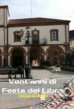 Vent'anni di festa del libro