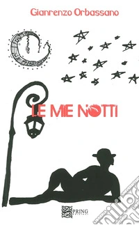 Le mie notti
