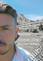 Occhi lucidi libro