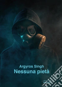 Nessuna pietà