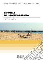 Storia di Montalbano libro