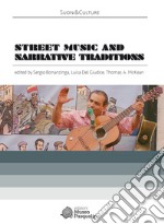 Street music and narrative traditions