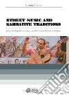 Street music and narrative traditions libro