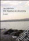 Di nuovo e ancora libro di Scanu Gian Paolo