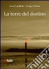 La torre del destino libro