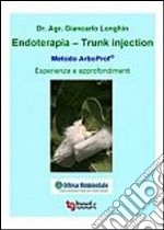 Endoterapia. Trunk injection libro