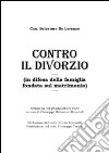 Contro il divorzio libro