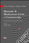 Manuale di mediazione civile e commerciale libro