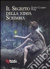 Il segreto della ninfa Scrimbia libro