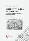 Interventi sulla mediazione libro