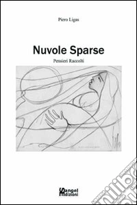 Nuvole sparse. Pensieri raccolti libro