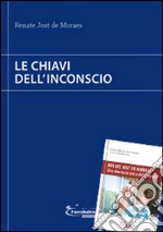 Le chiavi dell'inconscio-Renate Jost de Moraes. Una donna in cerca della verità