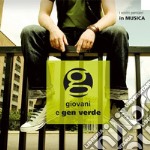 G giovani e Gen Verde. Con booklet libro